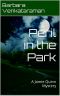 [Jamie Quinn Mystery 03] • Peril in the Park · A Jamie Quinn Mystery